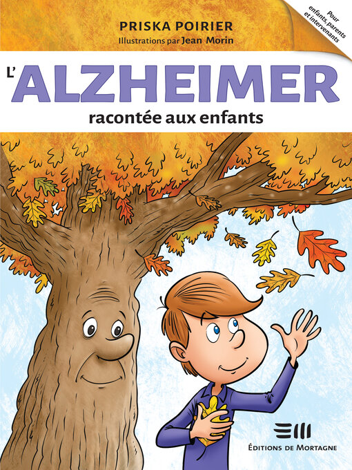 Title details for L'Alzheimer racontée aux enfants by Priska Poirier - Available